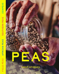 Crop Stories: Peas - Sow True Seed