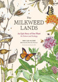 The Milkweed Lands - Sow True Seed