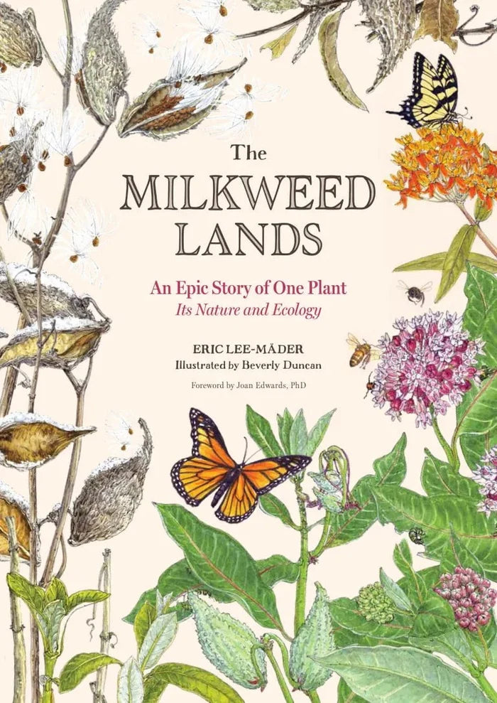 The Milkweed Lands - Sow True Seed